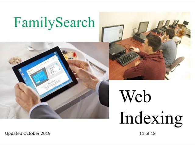 11. FamilySearch WEB Indexing - Judy Sharp