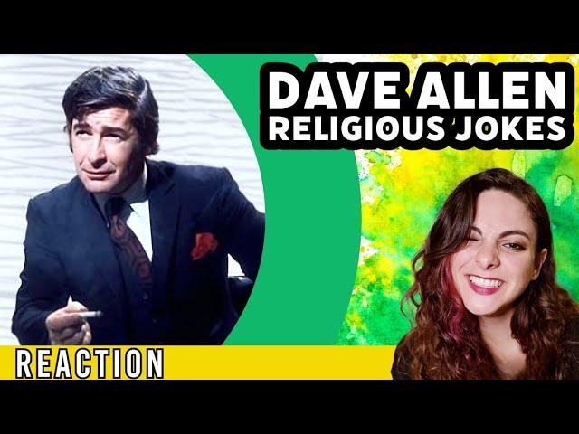 American Reacts - DAVE ALLEN - Religious Jokes