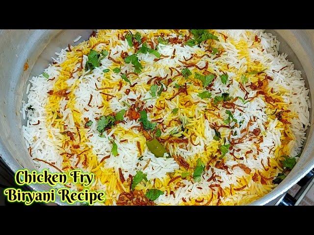 1kg Fry Chicken Biryani Recipe | Muslim Style Masaledaar Spicy Chicken Biryani | Chicken Biryani