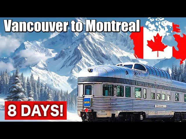 8 DAYS Vancouver to Montreal by Canadian Sleeper Trains | The Canadian