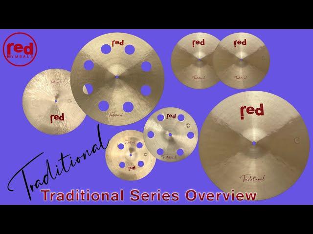 Red Cymbals Traditional Series Overview Demo