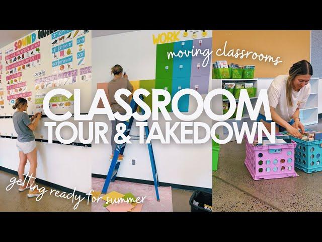 CLASSROOM TOUR & TAKEDOWN | moving classrooms and getting ready for summer