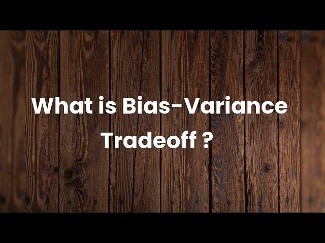 What is Bias-Variance Tradeoff | Machine Learning | Interview Questions