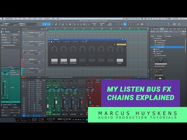 My Listen Bus FX Chains Explained in PreSonus Studio One