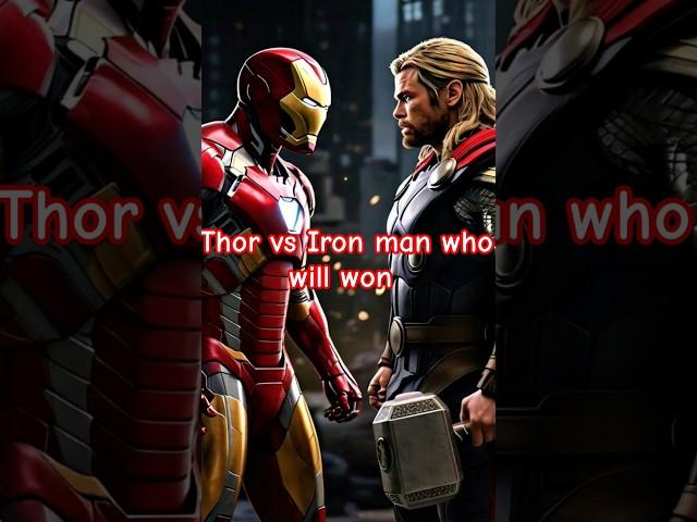 Thor vs Iron man who will won  #ytshorts #shorts #viral #avengers