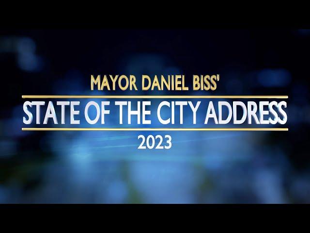 STATE OF THE CITY ADDRESS 2023