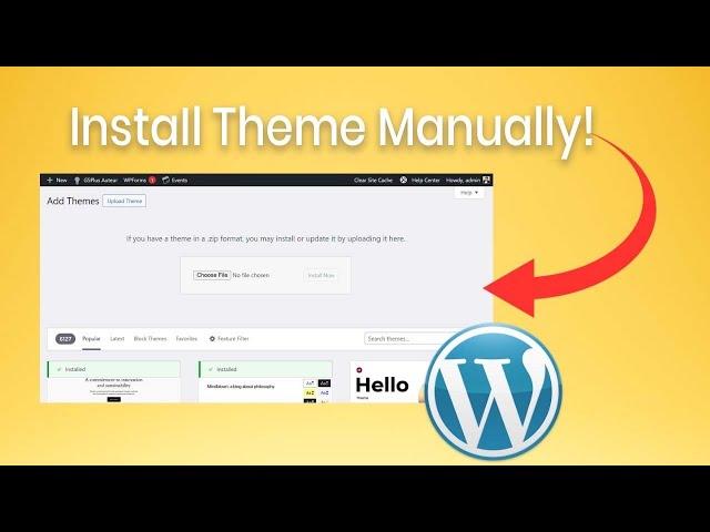 How to Install WordPress Theme Manually & Import Demo Data