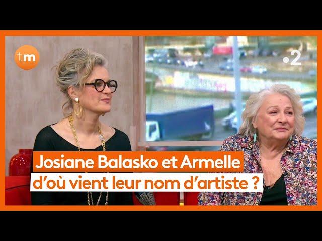 Les invitées du jour - Josiane Balasko et Armelle