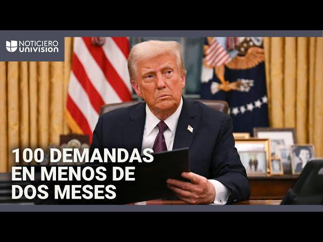 Presentan más de 100 demandas contra gobierno Trump y sus órdenes ejecutivas en menos de dos meses