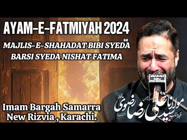 Moulana Syed Ali Raza Rizvi 2024 || Majlis e Shahadat Bibi Fatima (sa) || IB Samarra New Rizvia KHI