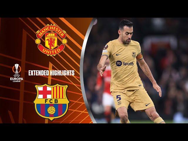 Man. United vs. Barcelona: Extended Highlights | UEL Play-off 2nd Leg | CBS Sports Golazo