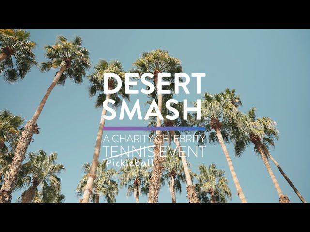 Desert Smash Celebrity Pickleball Event at Indian Wells 