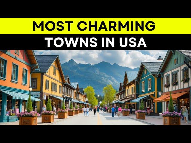 10 Most Charming and Beautiful Towns to Live in USA