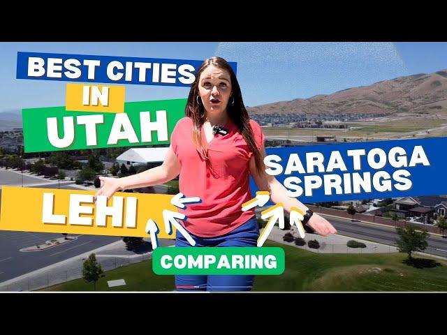 Best Cities to Live in Utah Comparison (Lehi vs Saratoga Springs)