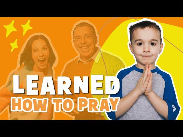 What did we learn about Prayer? | "How to Pray" Song