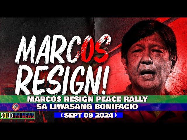 LIVE: Marcos Resign Peace Rally sa Liwasang Bonifacio | September 9, 2024