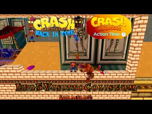 Crash Bandicoot - Back In Time Fan Game: Action Time: Lvl 5 Visit To Coliseum By Carmelo16