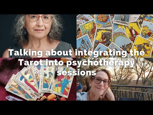 Integrating Tarot Into Psychotherapy & Coaching