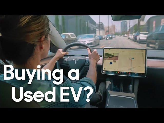 What to Know Before Buying a Used EV | Used EV Shopping Basics