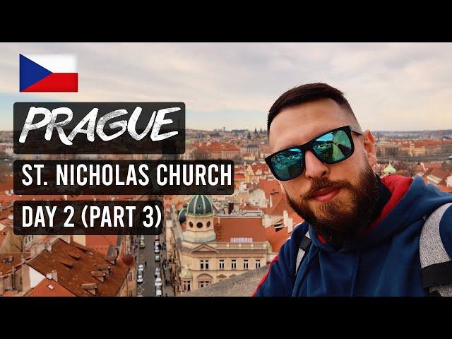 St. Nicholas Church | Day 2 (Part 3) | Prague Travel Vlog 