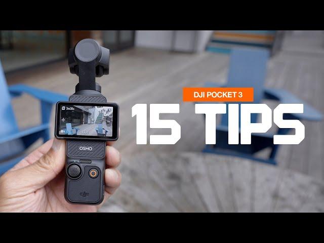 15 TIPS YOU NEED TO KNOW - DJI POCKET 3