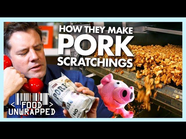 How are British 'Pork Scratchings' Made? | Food Unwrapped