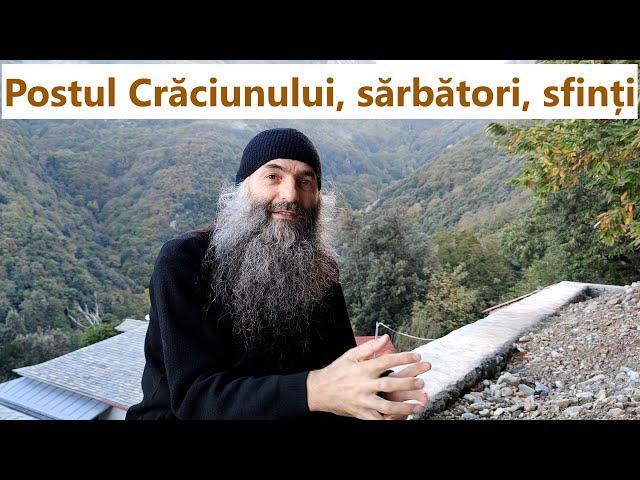 Postul Crăciunului, sărbători, sfinți - p. Pimen Vlad