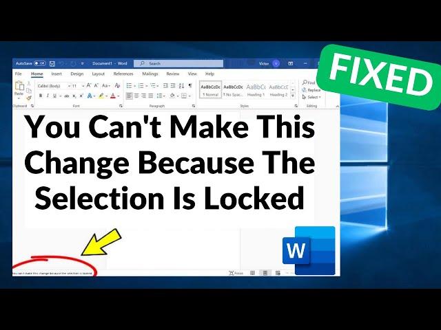 You can't make this change because the selection is locked in Microsoft Word - How To Fix Error