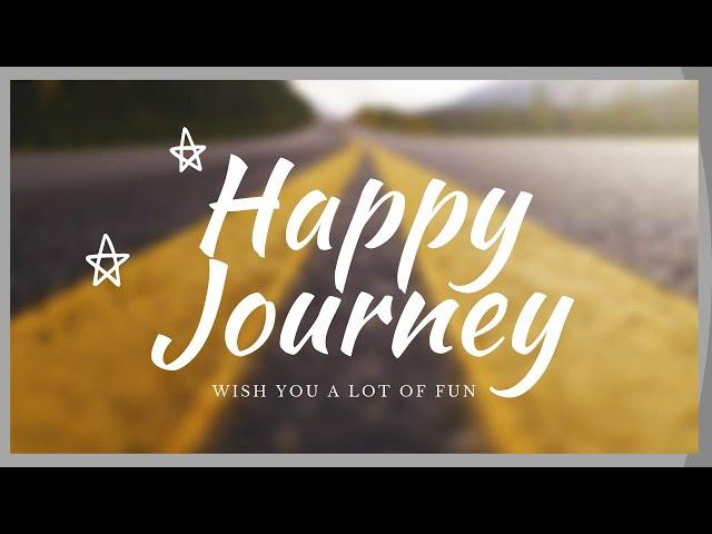 Happy Journey wishes, message, quotes, video, status | Bon voyage wishes | Wishes and Quotes