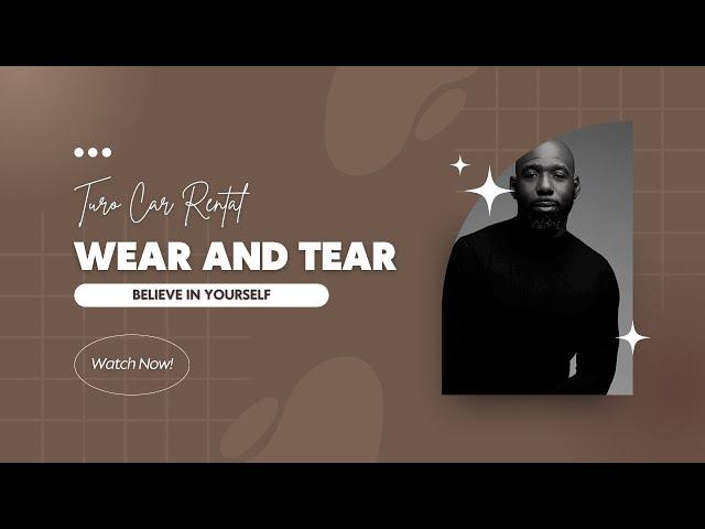 TURO CAR RENTAL, HOW DOES IT WORK?! Normal Wear And Tear Is Not Covered!