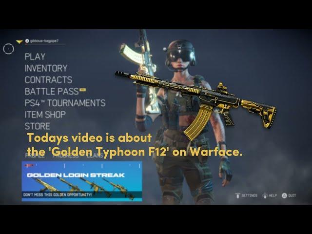 Warface: The Golden Typhoon F12