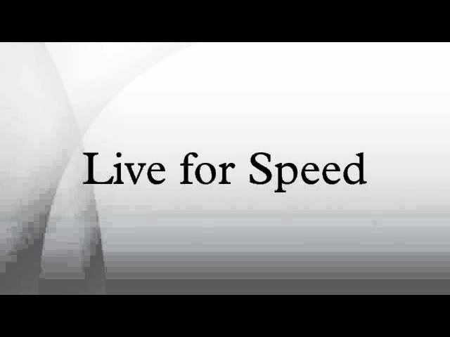 Live for Speed