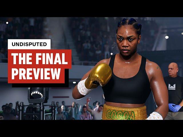 Undisputed Final Preview: Calling All Fight Night Fans