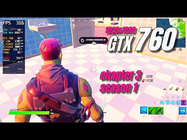 GTX 760 / Fortnite - Chapter 3 Season 1 / 1080p / Performance Mode (FPS BOOST)