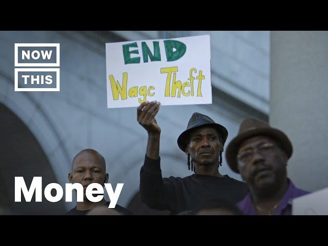 Wage Theft: How Employers Steal Billions from American Workers Each Year | Making Cents | NowThis