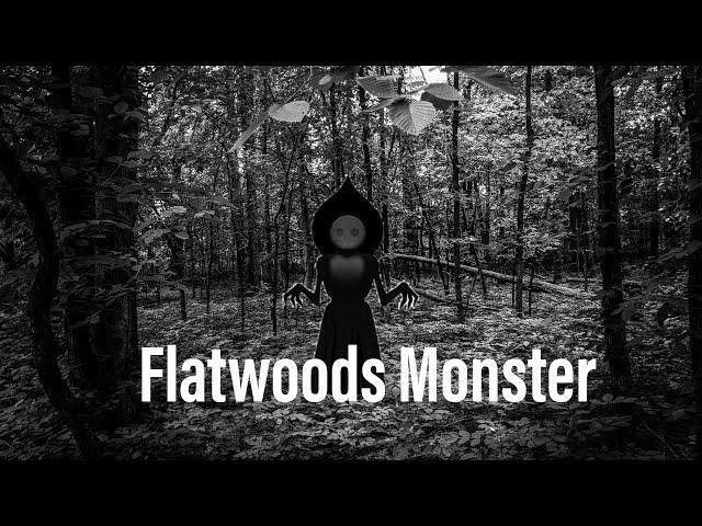 The Legend of The Flatwoods Monster