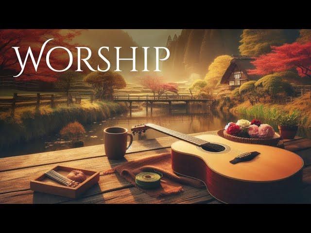 One Hour of Praise & Worship on Guitar - Instrumental Hymns on Fingerstyle Guitar