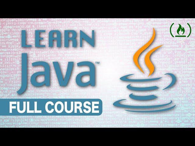 Intro to Java Programming - Course for Absolute Beginners