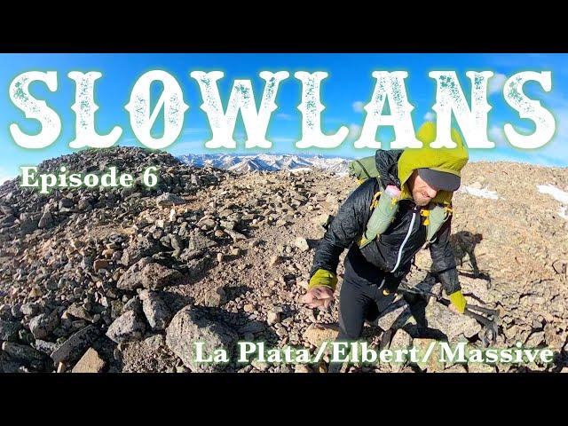 Fastpacking Slowlans Episode 6: La Plata/Elbert/Massive - Ultralight Backpacking Nolan's 14