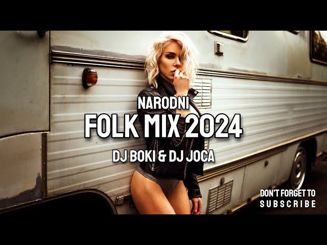 BALKAN NARODNI FOLK MIX 2024 by DJ BOKI & DJ JOCA