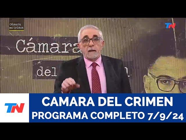 CAMARA DEL CRIMEN I Programa Completo 7/9/24