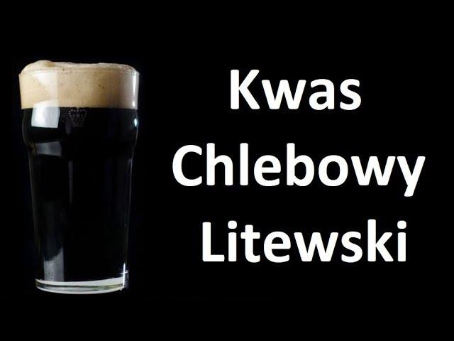 Kwas Chlebowy Litewski - Praktyka u Praktyka