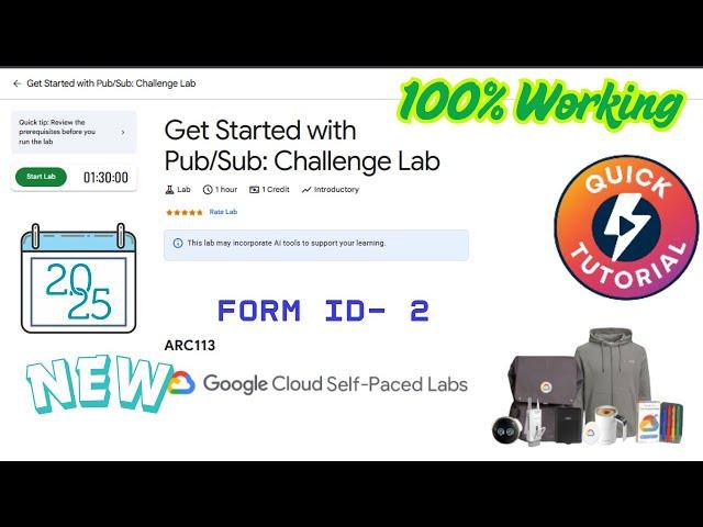 Get Started with Pub/Sub: Challenge Lab #ARC113 [ FORM ID -2 ] #qwiklabs #arcade