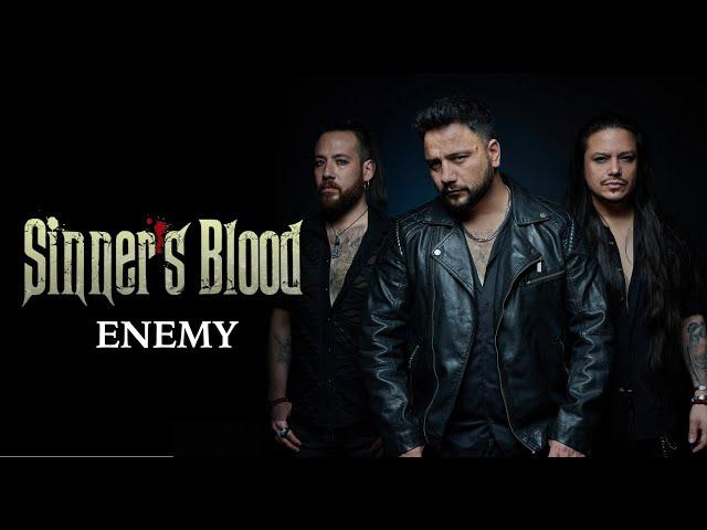 Sinner's Blood - "Enemy" - Official Music Video