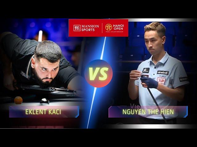 EKLENT KACI VS NGUYEN THE HIEN | 2024 HANOI OPEN #billiards #9ballpool #highlights #hanoi