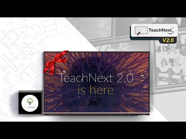 Next Education introduces TeachNext 2.0 with Interactive Flat Panel (IFP).