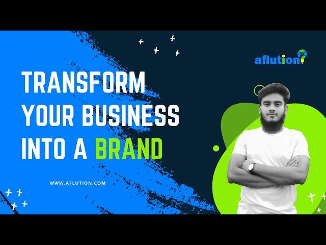 Transform Your Business into a Brand | Aflution Best Facebook Marketing Service Agency