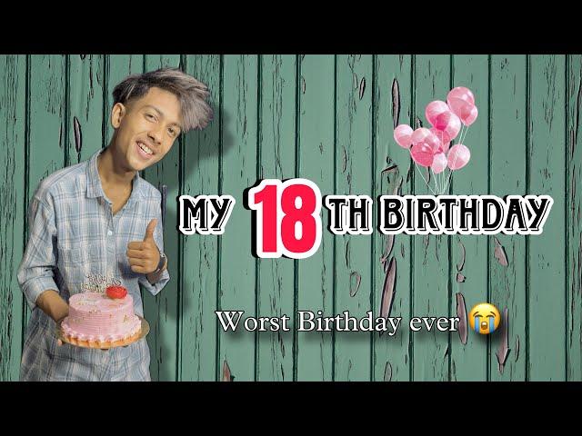 MY 18th BIRTHDAY  #explore #funny #assamesfunny #assamesefunnyvlog #birthday #birthdayvlog #vlogs