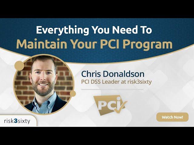 PCI DSS: How to Maintain Your PCI DSS Program Between Audits