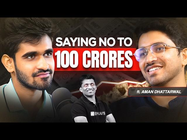 Why Aman Dhattarwal Rejected A ₹100 Crores Offer? | KwK #107